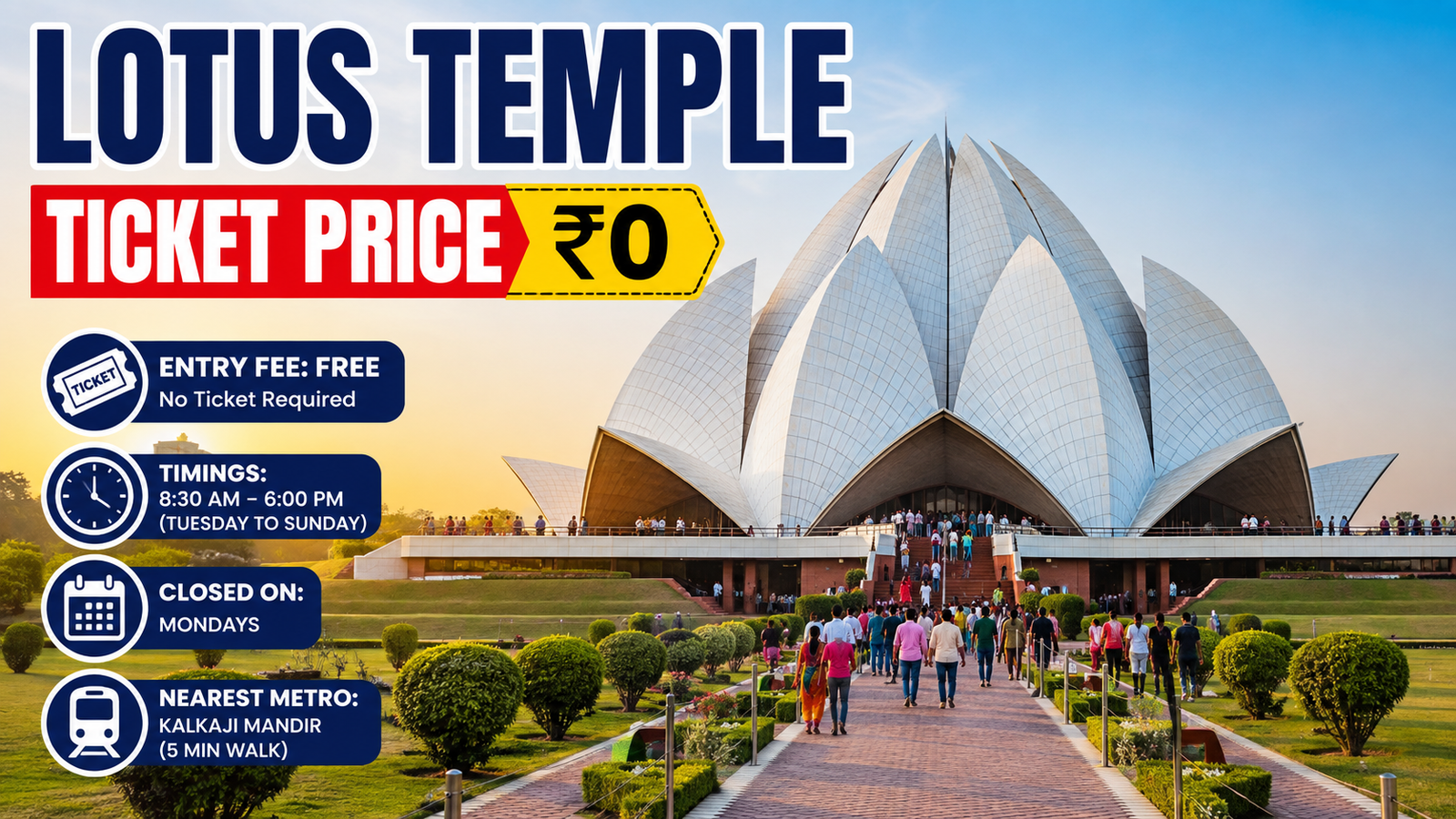 Lotus Temple Ticket Price 2026: Free Entry, Timings & Visitor Guide