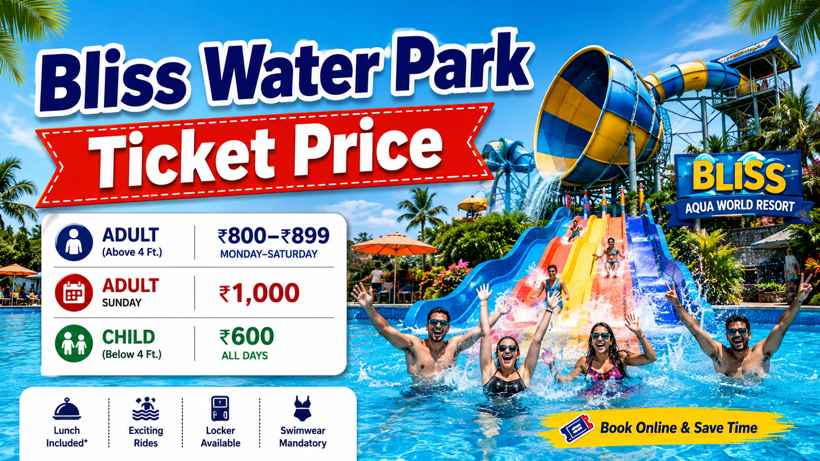 Bliss Water Park Ticket Price 2026: Entry Fee, Food, Rides & Timings