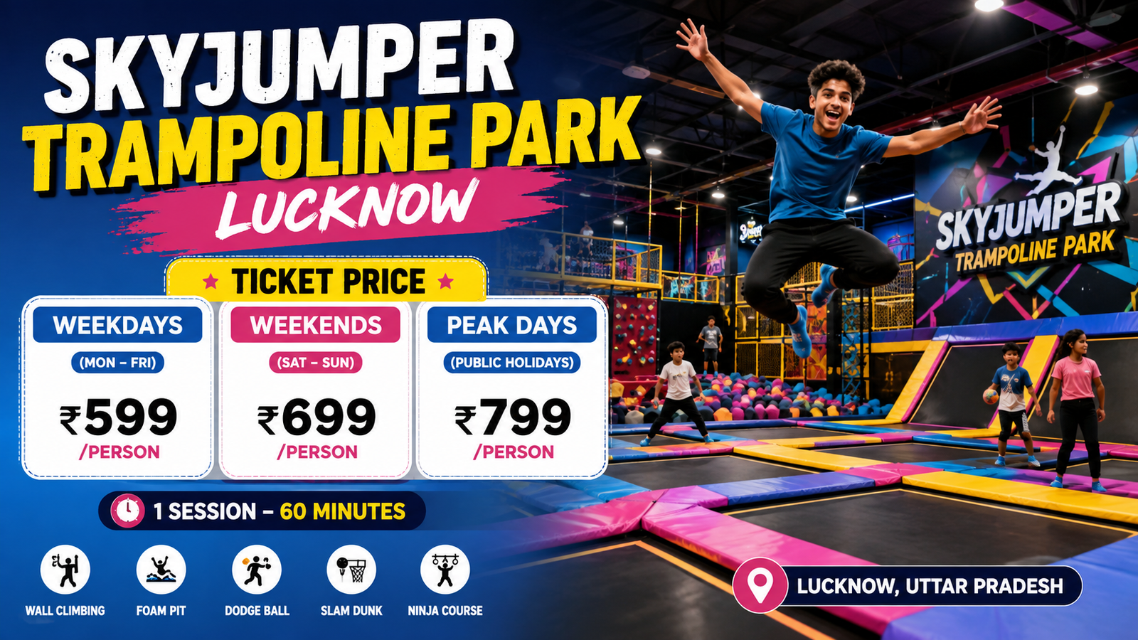 SkyJumper Trampoline Park Lucknow Ticket Price