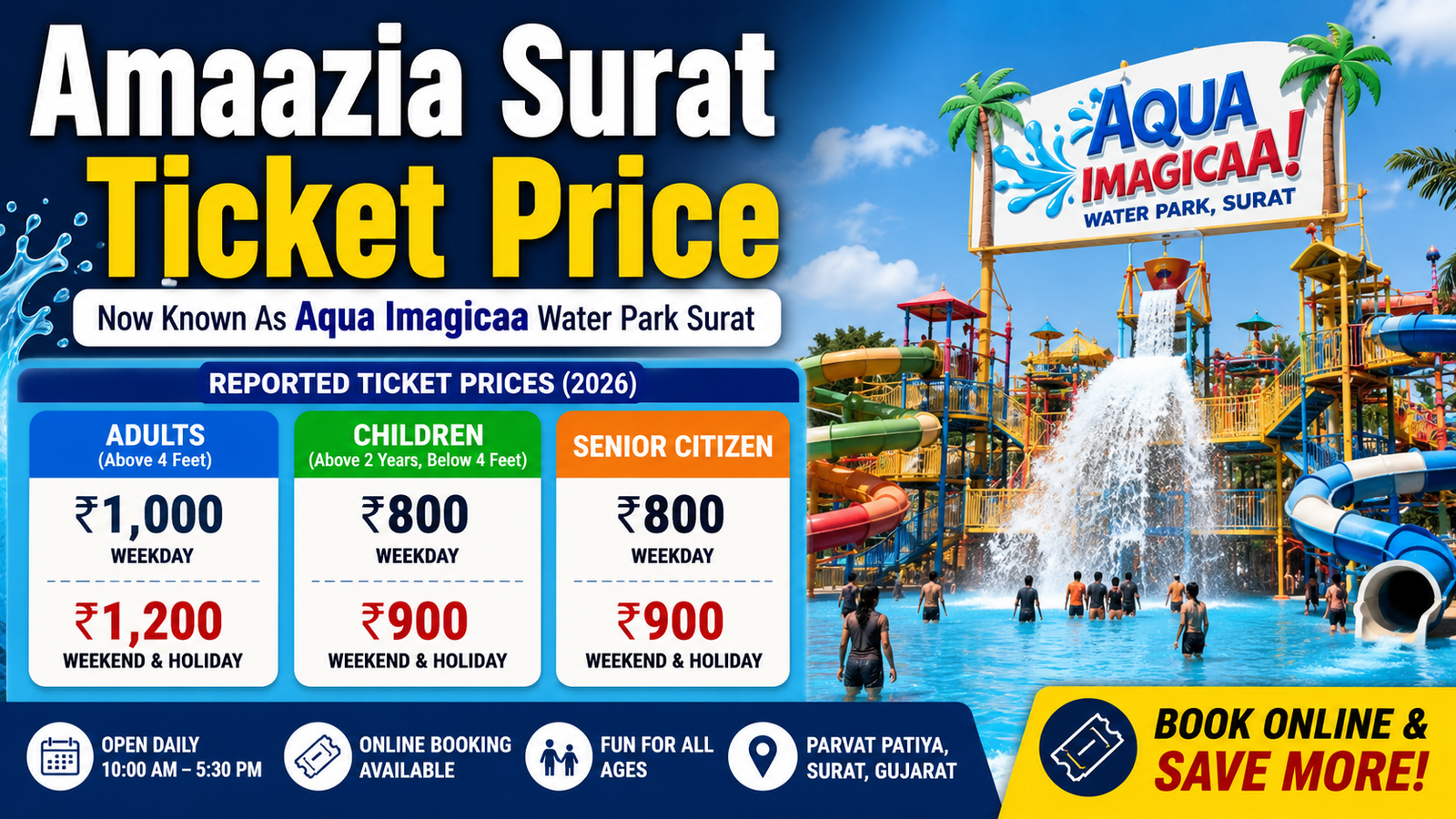 Amaazia (Now Aqua Imagicaa) Surat Ticket Price 2026: Entry Fee, Timings & Booking